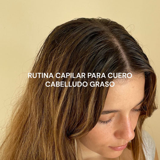 Rutina detox para cuero cabelludo graso: guía paso a paso para equilibrar tu cabello