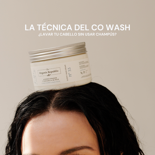 ¿Qué es el Co wash?: Técnicas para cuidar de tu salud capilar