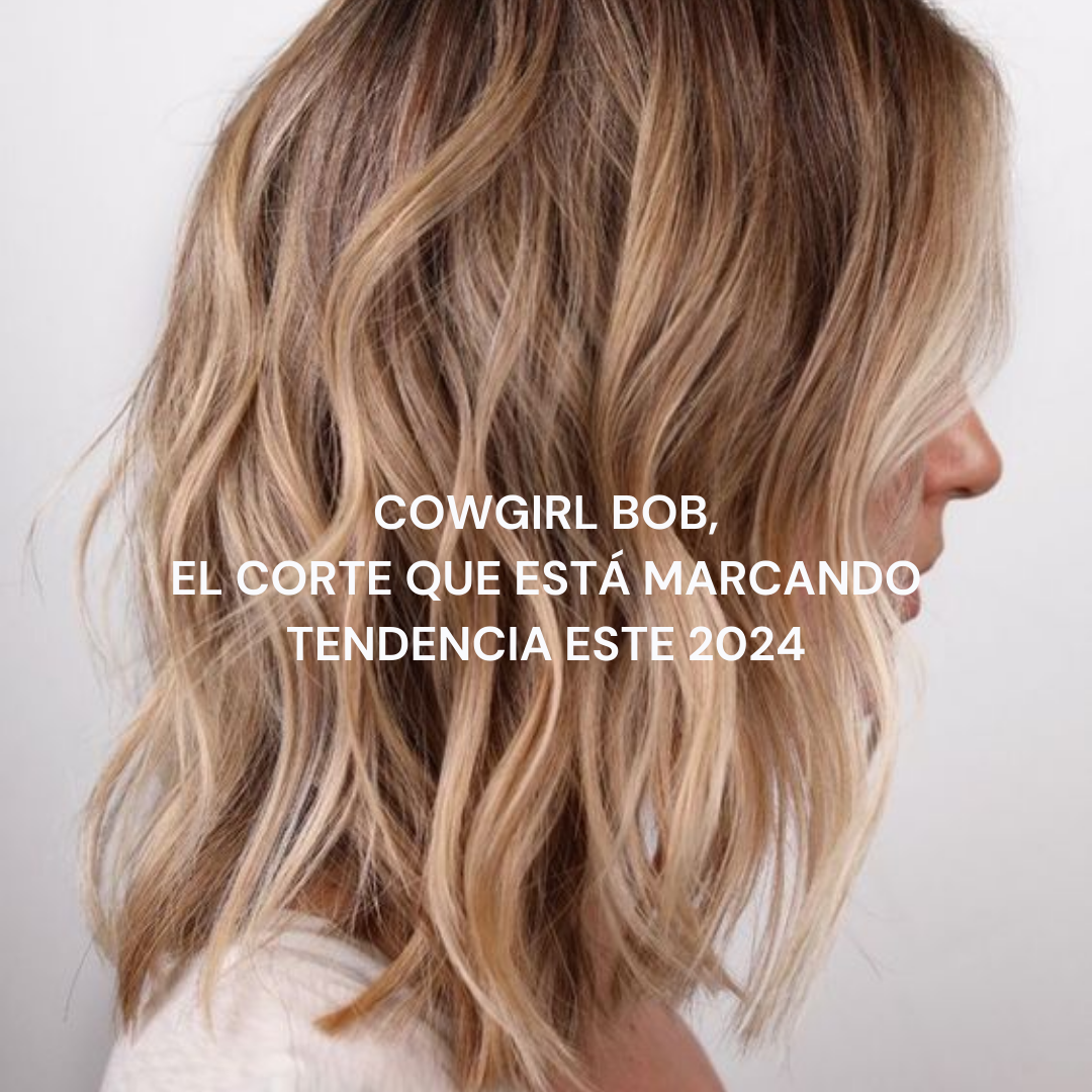 Cowgirl Bob: El corte que está marcando tendencia este 2024