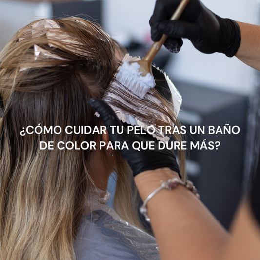 Cómo cuidar tu pelo tras un baño de color para que dure más